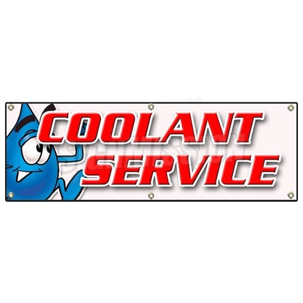 COOLANT SERVICE BANNER SIGN car mechanic auto shop service maintenance